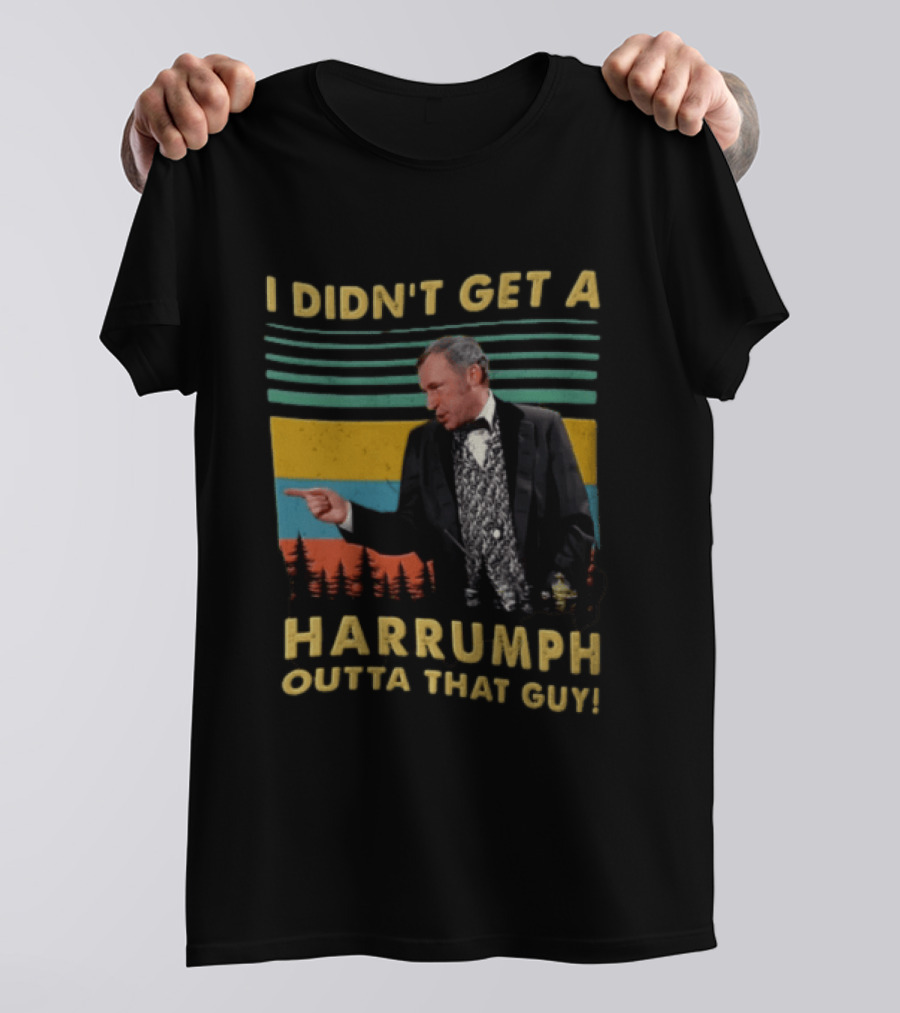 I Didn't Get A Harrumph Outta That Guy Mel Brooks William J Le Petomane Sunset Stripes Trees T-Shirt