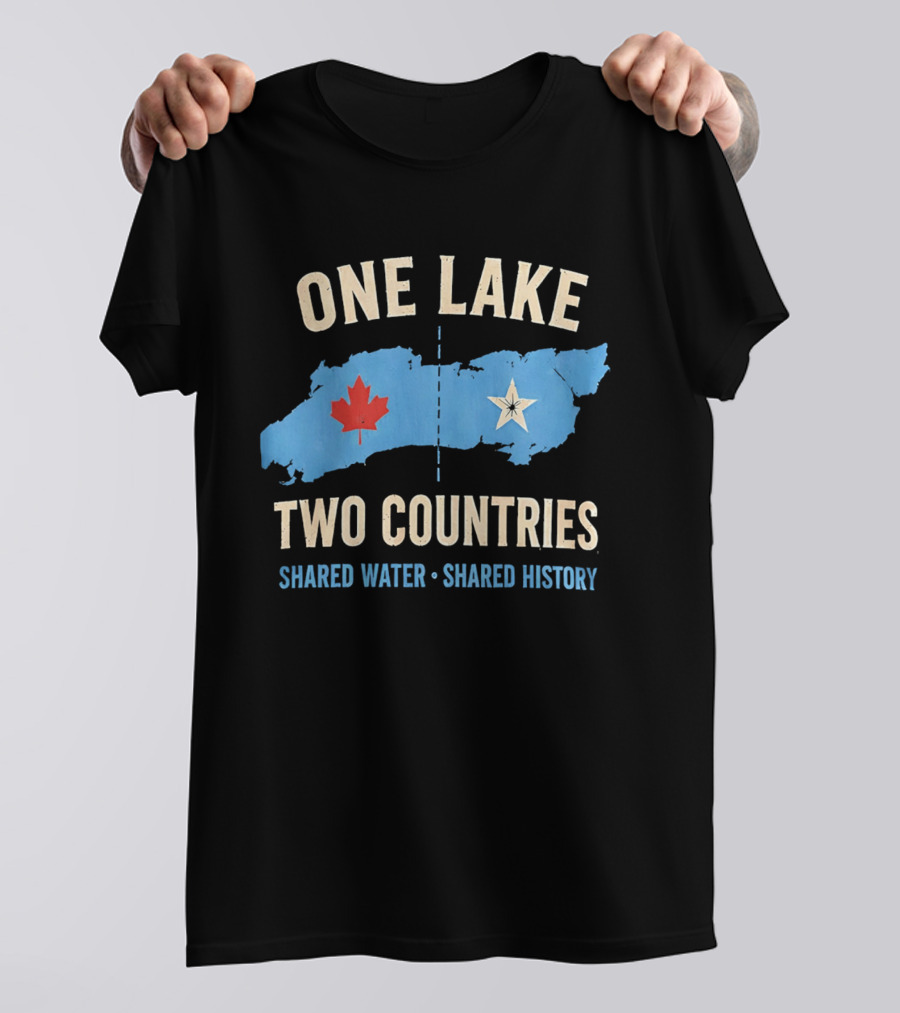 One Lake Two Countries Shared Water History Canada USA Connection T-Shirt