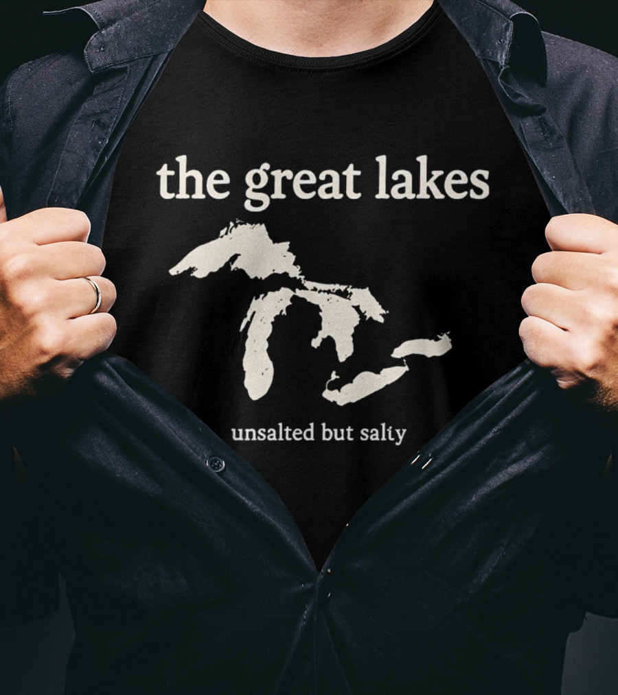 The Great Lakes Unsalted But Salty Map T-Shirt