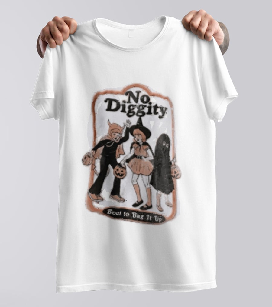 No Diggity Bout To Bag It Up Halloween Costumes Pumpkins T-Shirt