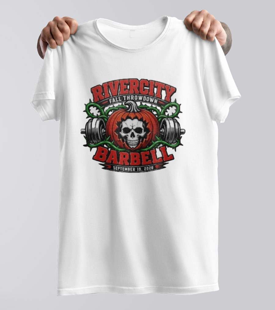 Rivercity Fall Throwdown Skull Pumpkin Barbell September 19 2026 T-Shirt
