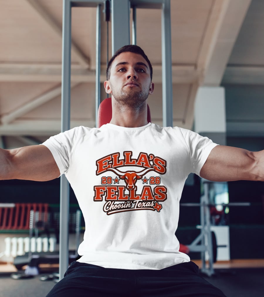 Ella's Fellas 2026 Choosin' Texas Longhorns Iconic Texan Spirit T-Shirt