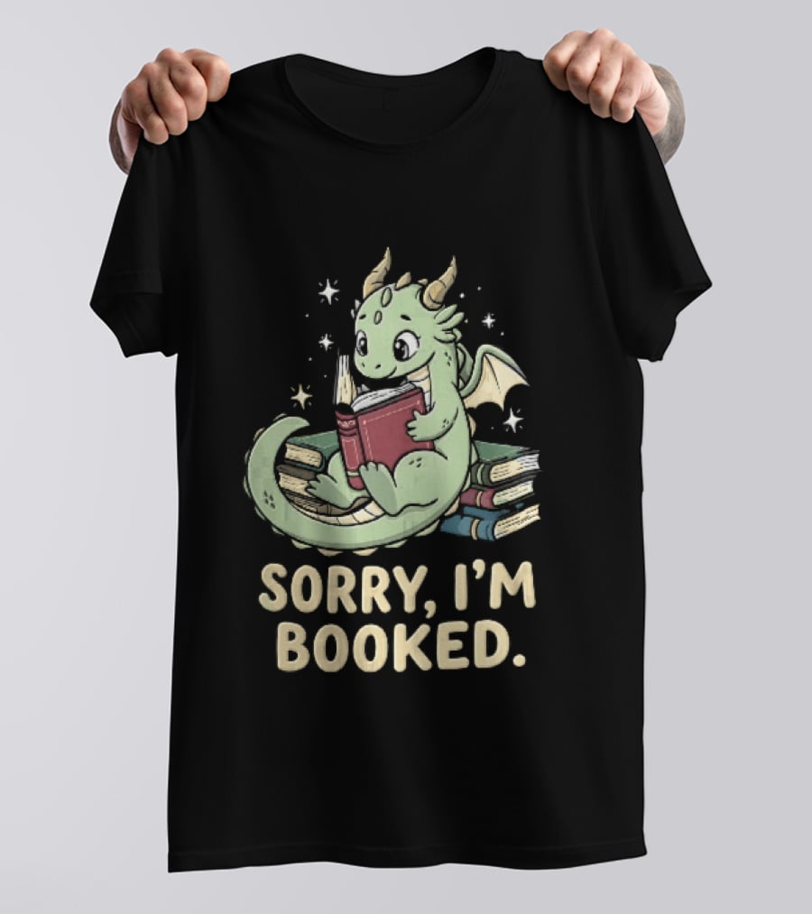 Sorry I'm Booked Cartoon Green Dragon Reading Book With Stars T-Shirt