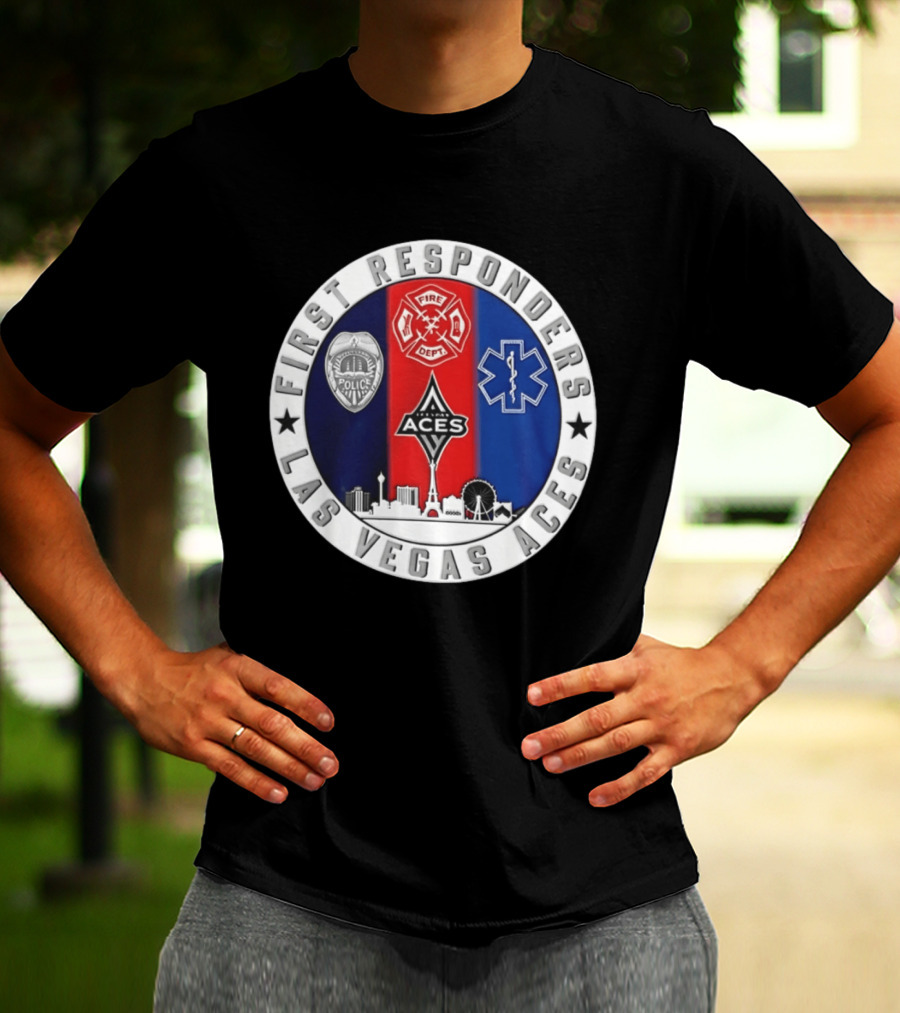 First Responders Tribute Las Vegas Aces Police Fire Dept EMS Crest T-Shirt