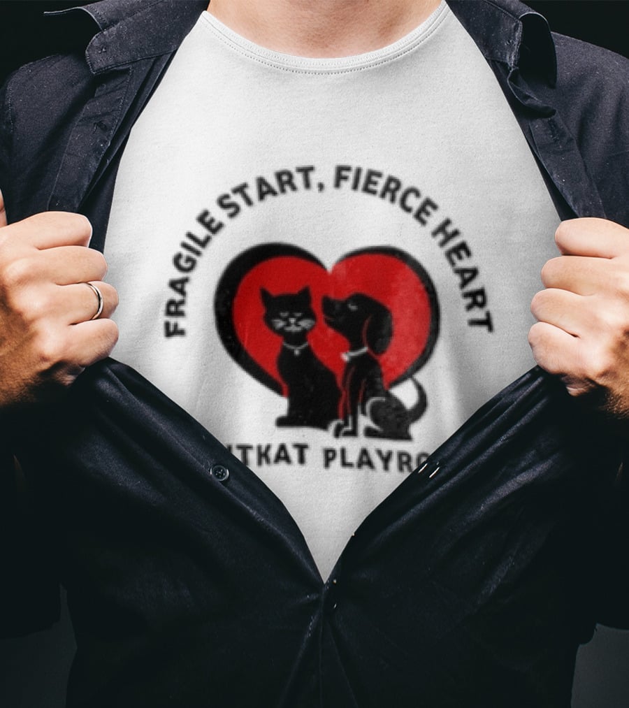Fragile Heart Fierce Start Kitkat Playroom Black Cat And Dog T-Shirt