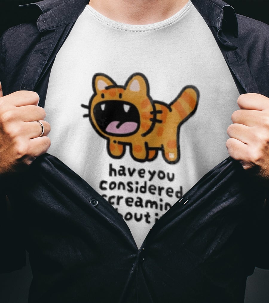 Have You Considered Screaming About It Cartoon Orange Tabby Cat Open Mouth Wide T-Shirt