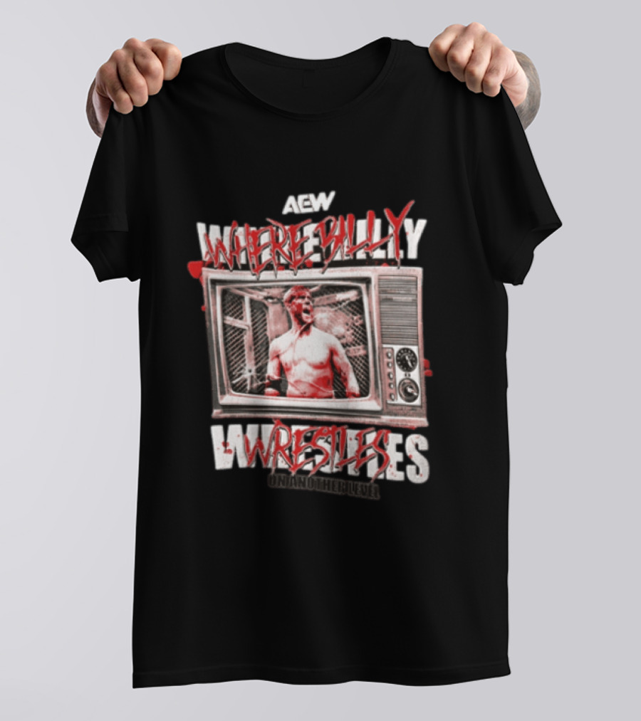 AEW Where Billy Wrestles Onamonhebluvelv T-Shirt