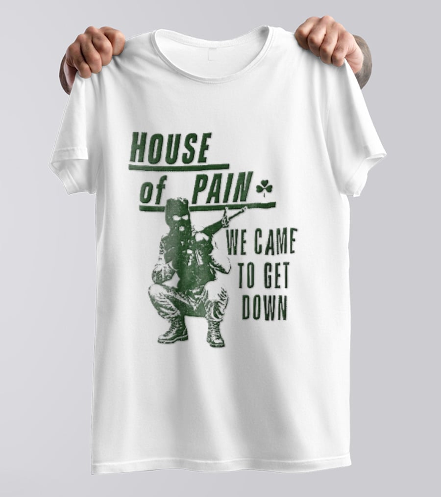 House Of Pain We Came To Get Down Green Stencil Masked Soldier Rifle Shamrock T-Shirt