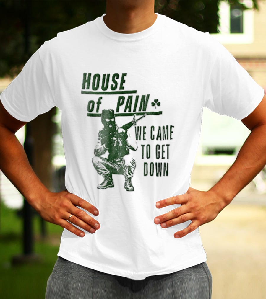House Of Pain We Came To Get Down Green Stencil Masked Soldier Rifle Shamrock T-Shirt
