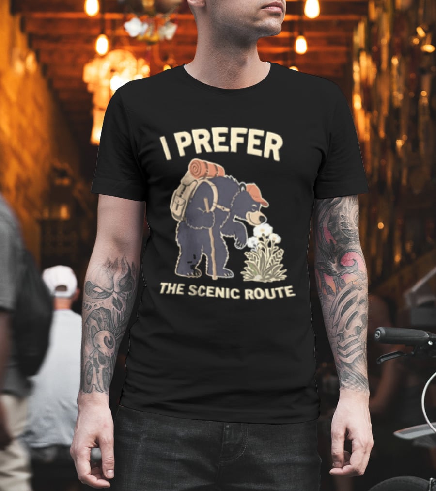 Bear I Prefer The Scenic Route Hiking Adventure T-Shirt