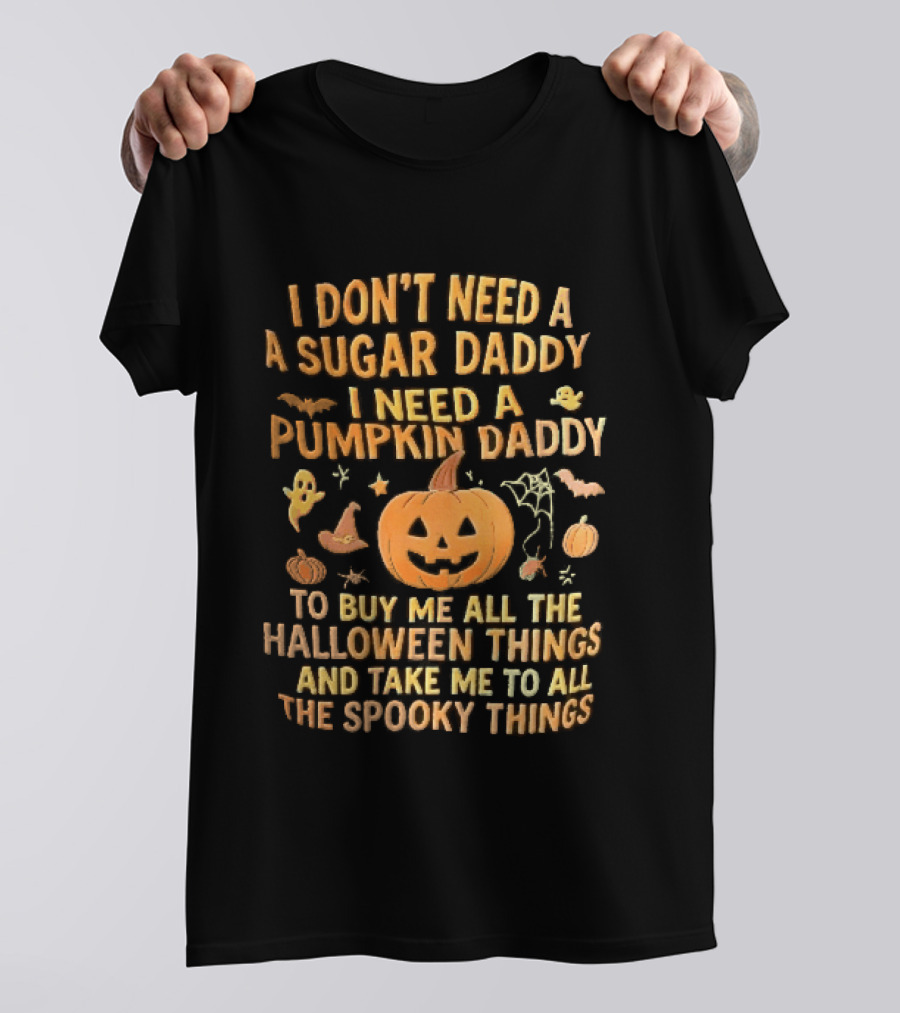 Halloween Pumpkin Daddy Spooky Things T-Shirt