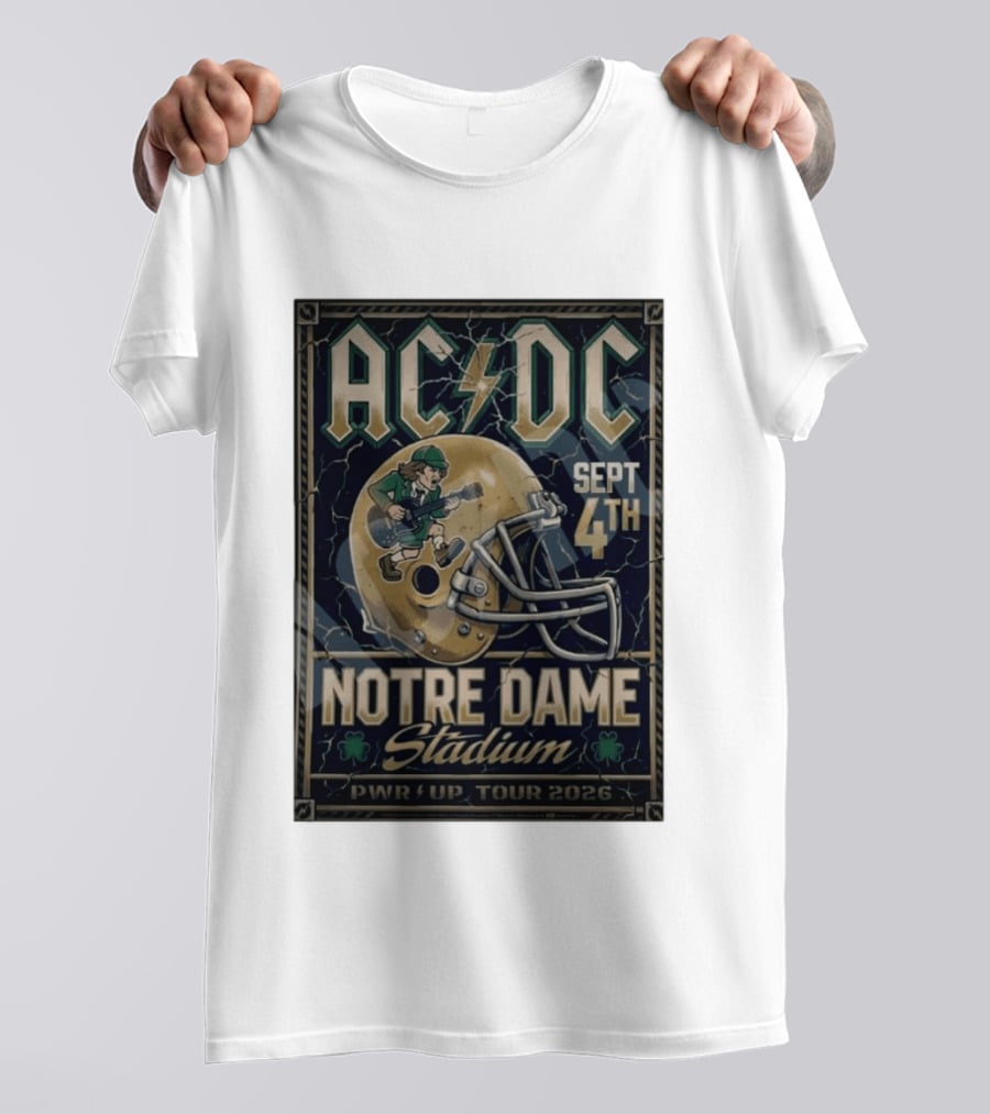 ACDC Notre Dame Stadium September 4th PWR Up Tour 2026 T-Shirt