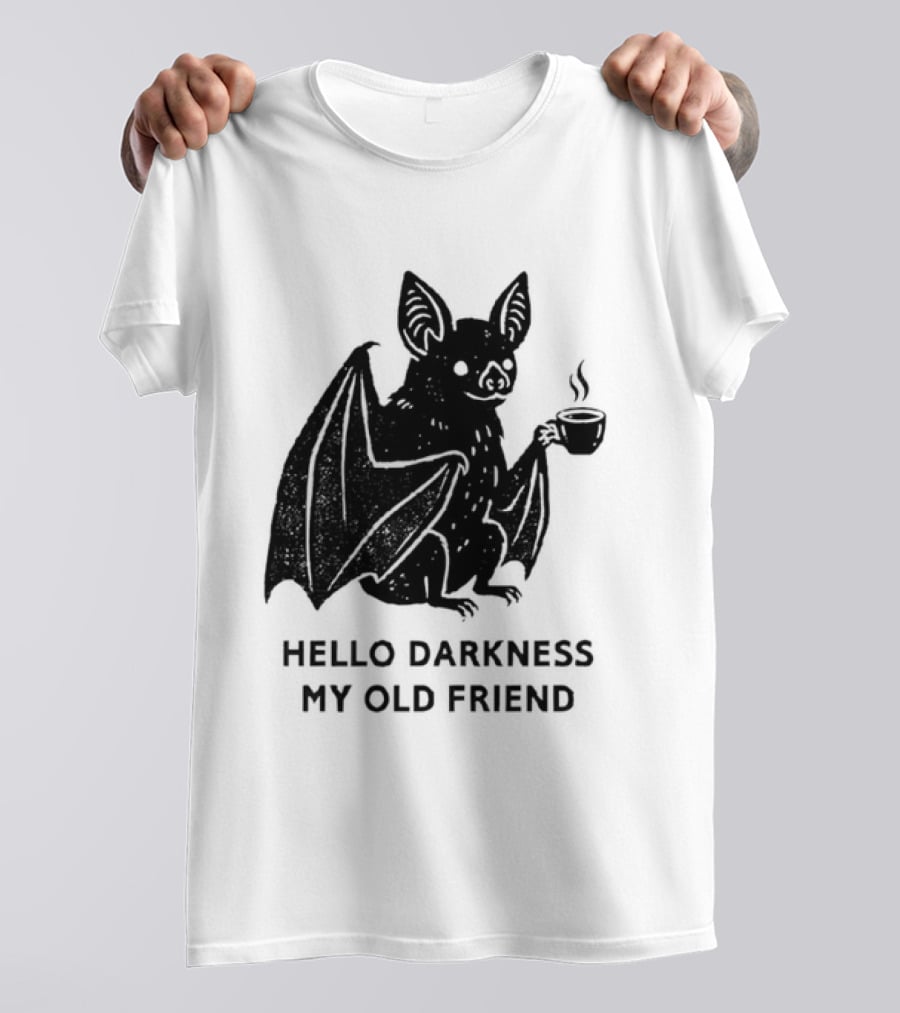 Bat With Coffee Hello Darkness My Old Friend T-Shirt