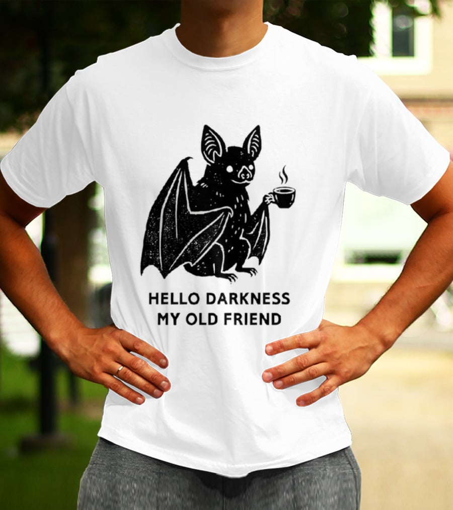 Bat With Coffee Hello Darkness My Old Friend T-Shirt