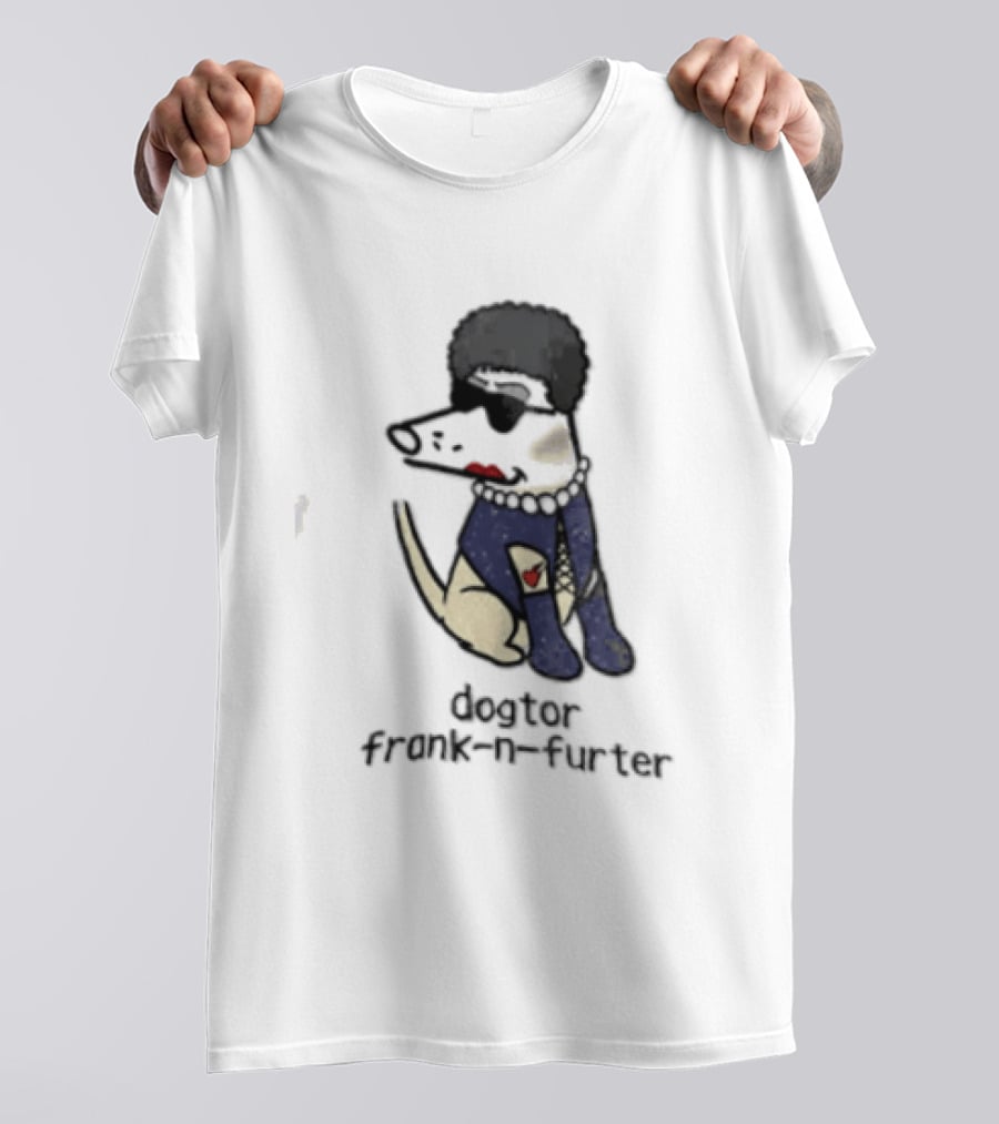 Dogtor Frank N Furter Funny Dog T-Shirt