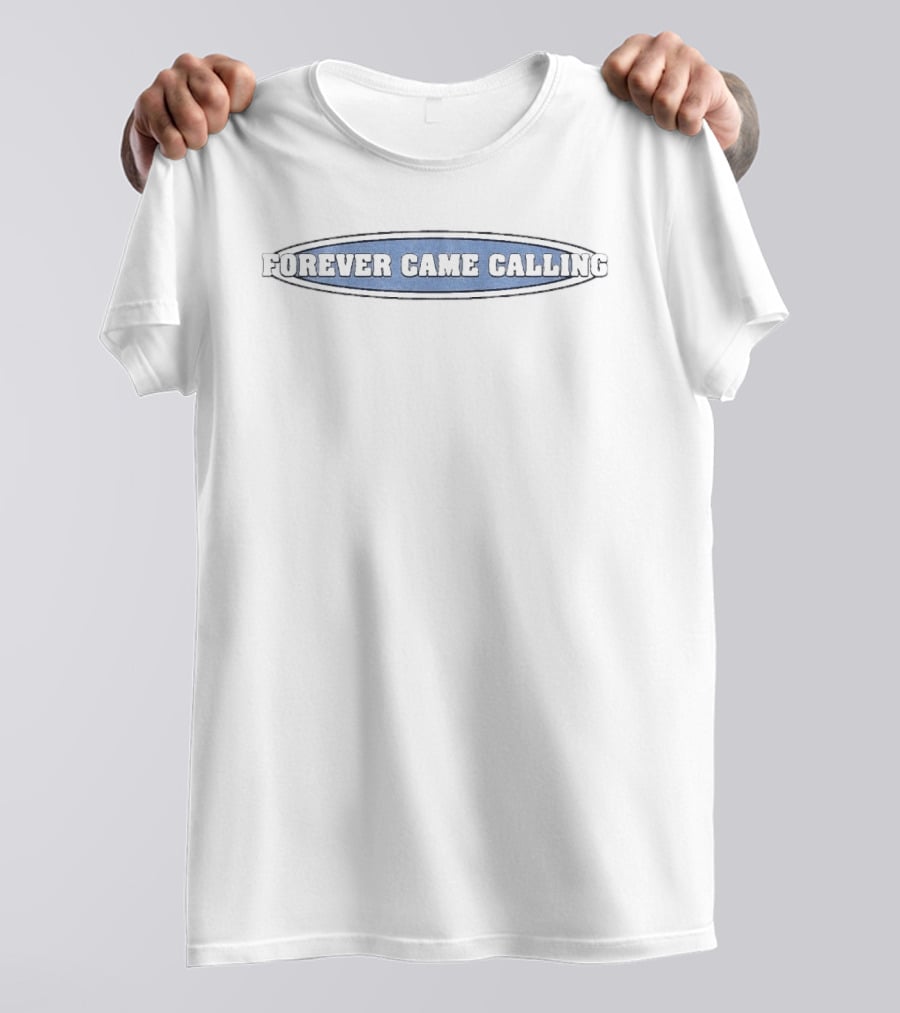 Forever Came Calling 00S Skate Shop Retro Oval T-Shirt