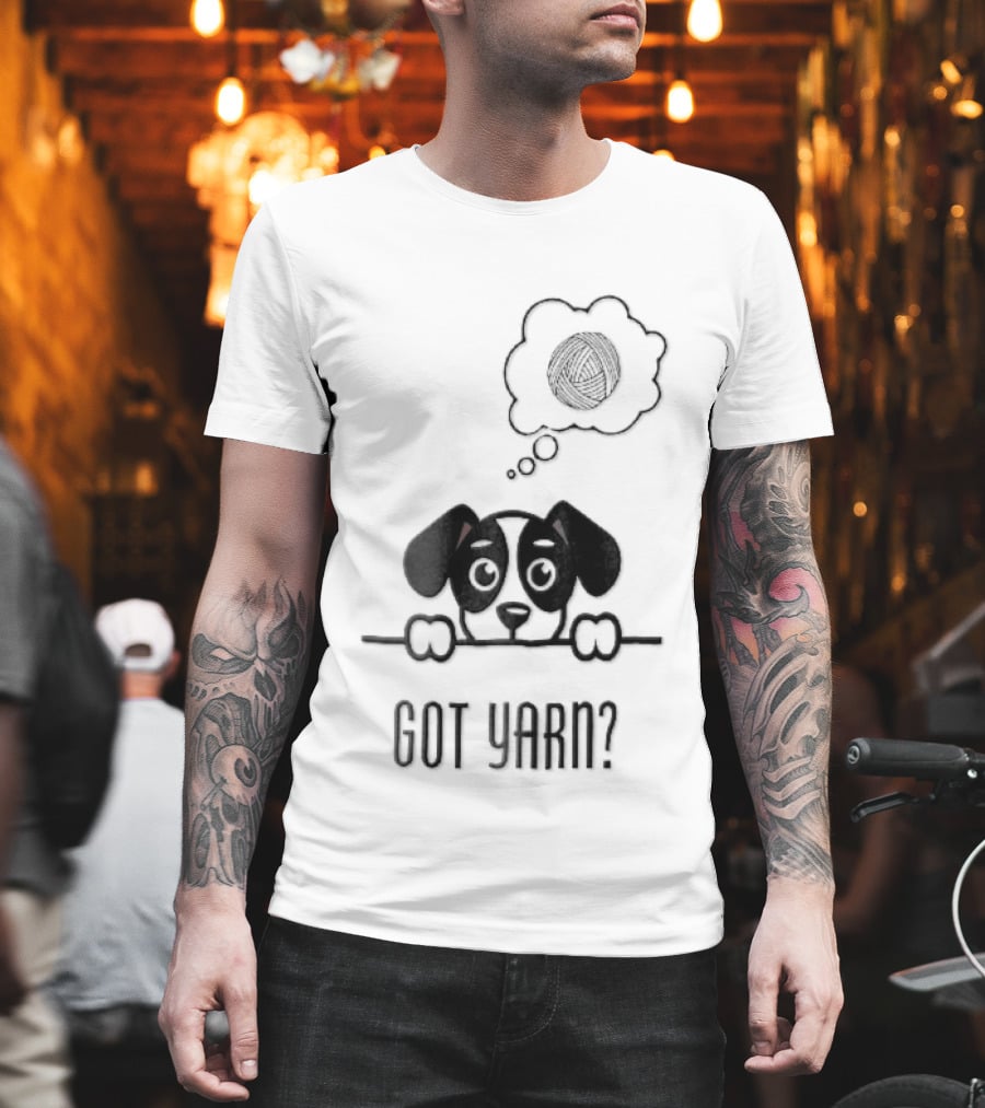 Got Yarn Puppy Dog Dreaming Of Yarn Ball T-Shirt