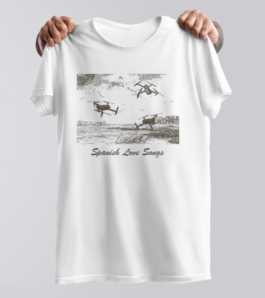 Spanish Love Songs Drone Scenic Landscape With Flying Drones T-Shirt