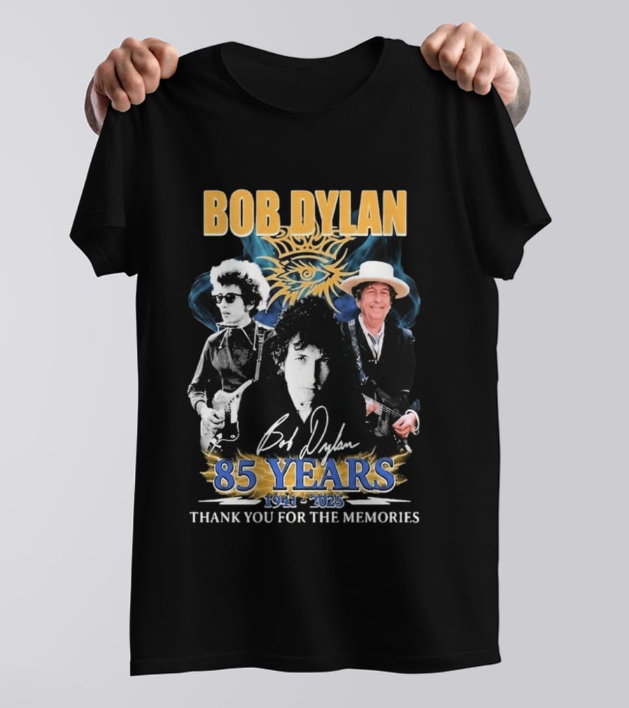 Bob Dylan 85 Years 1941 2025 Thank You For The Memories T-Shirt