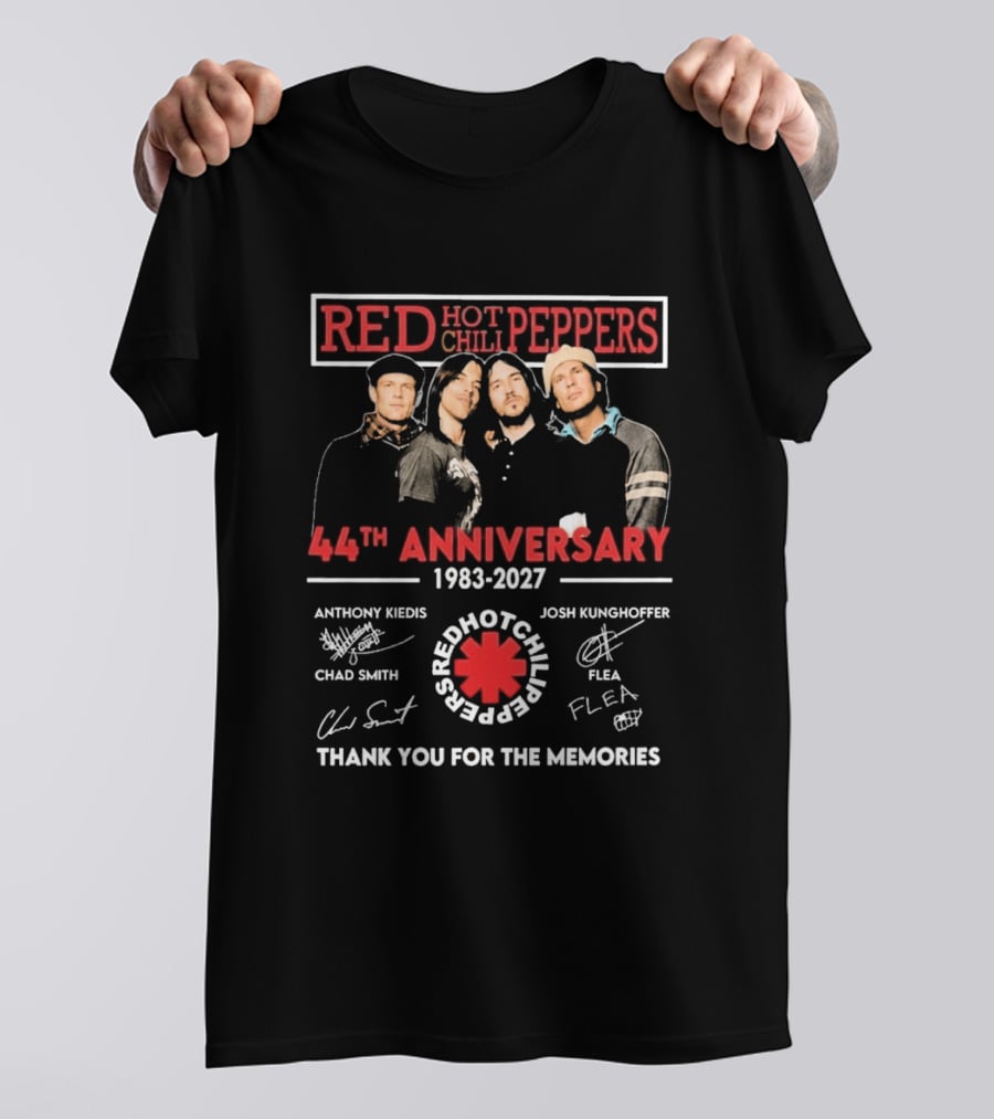 Red Hot Chili Peppers 44th Anniversary 1983 2027 Signatures Anthony Kiedis Chad Smith Flea Josh Klinghoffer Thank You For The Memories T-Shirt