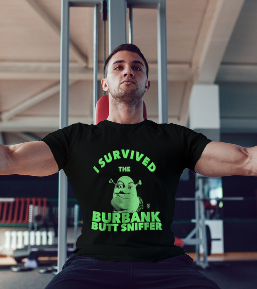 Shrek I Survived The Burbank Butt Sniffer Green Character Mashup T-Shirt