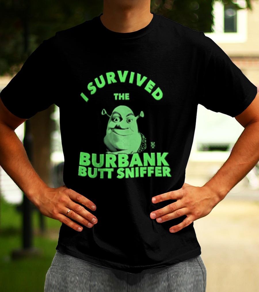 Shrek I Survived The Burbank Butt Sniffer Green Character Mashup T-Shirt