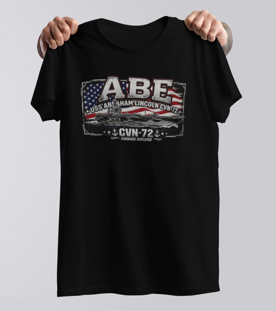 ABE USS Abraham Lincoln CVN 72 Forward Deployed Aircraft Carrier Pride T-Shirt