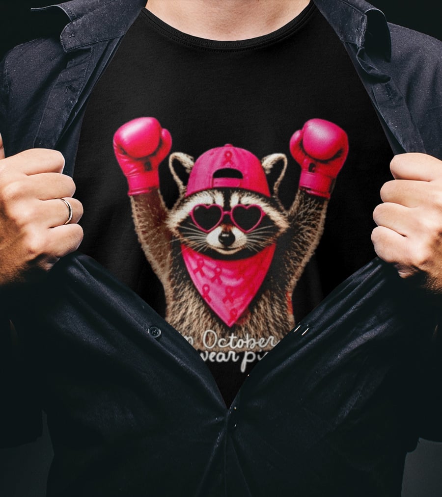 In October We Wear Pink Raccoon Breast Cancer Support Squad Boxing Gloves And Heart Glasses T-Shirt
