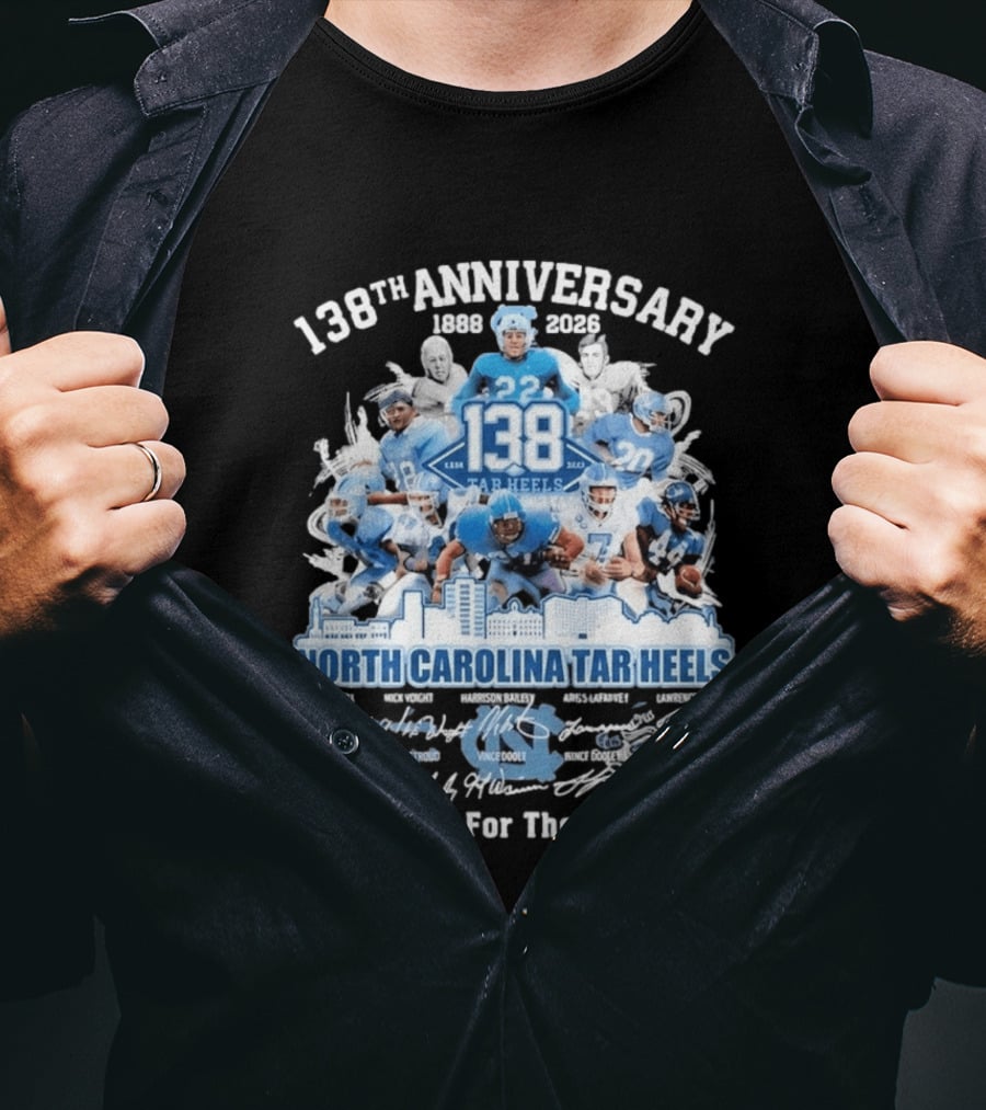 138th Anniversary 1888 2026 North Carolina Tar Heels Thank You For The Memories T-Shirt
