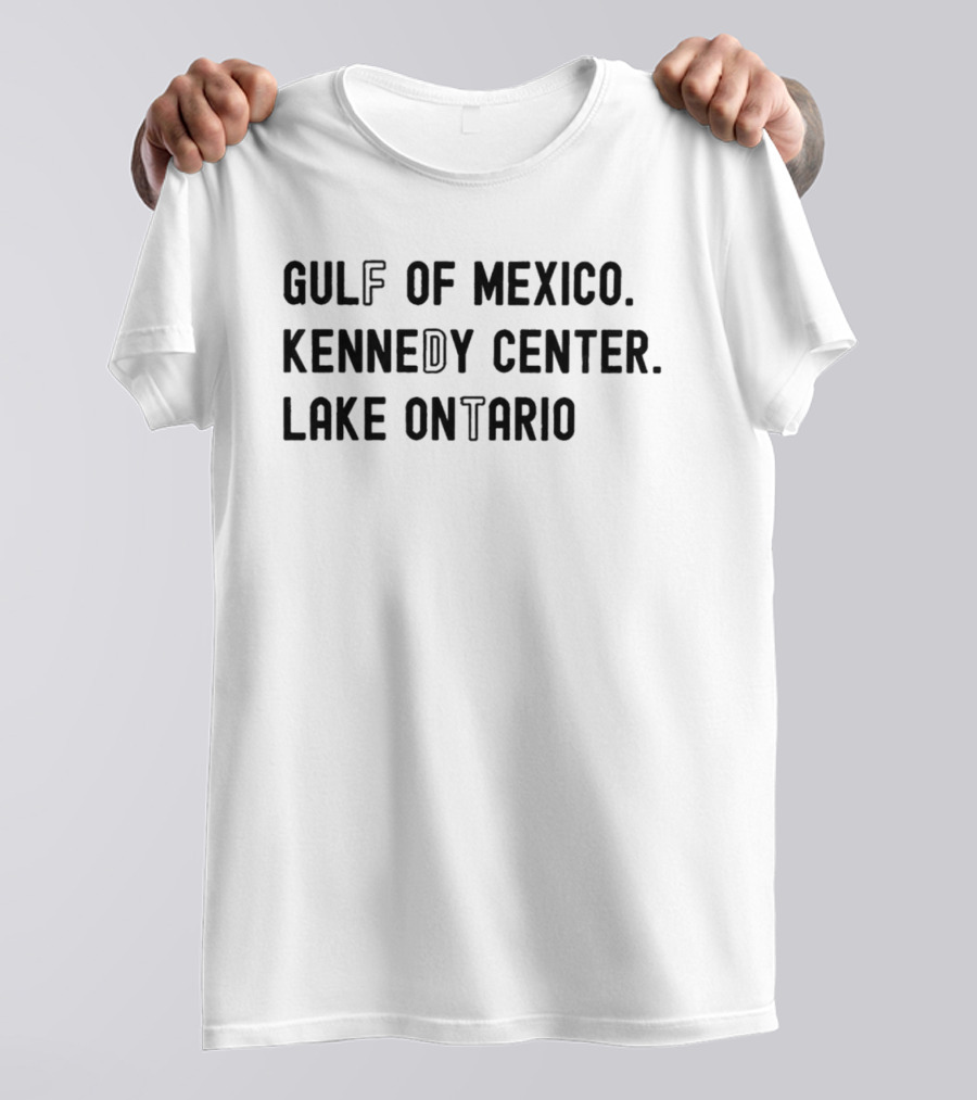 Gulf Of Mexico Kennedy Center Lake Ontario 2026 T-Shirt