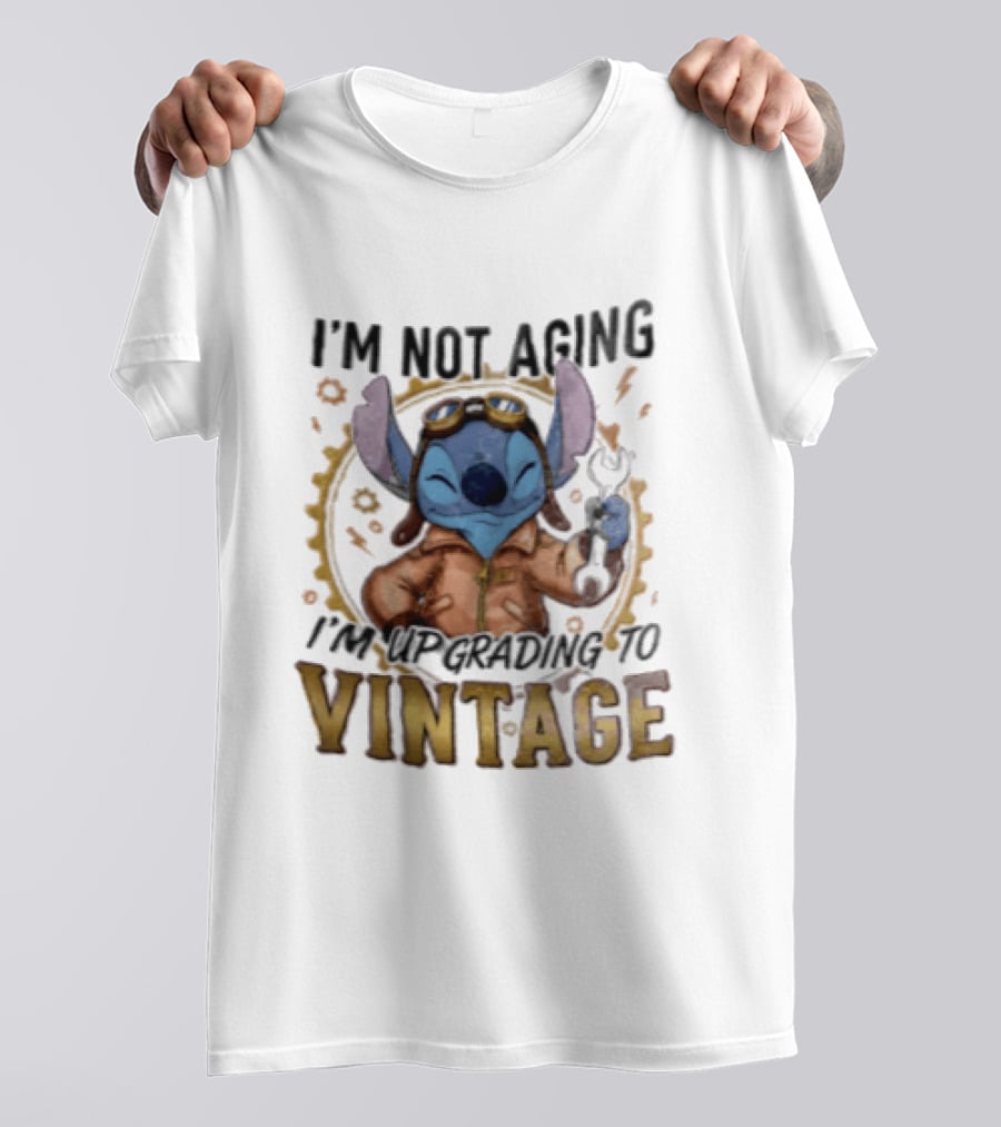 I'm Not Aging I'm Upgrading To Vintage Stitch With Wrench And Goggles T-Shirt