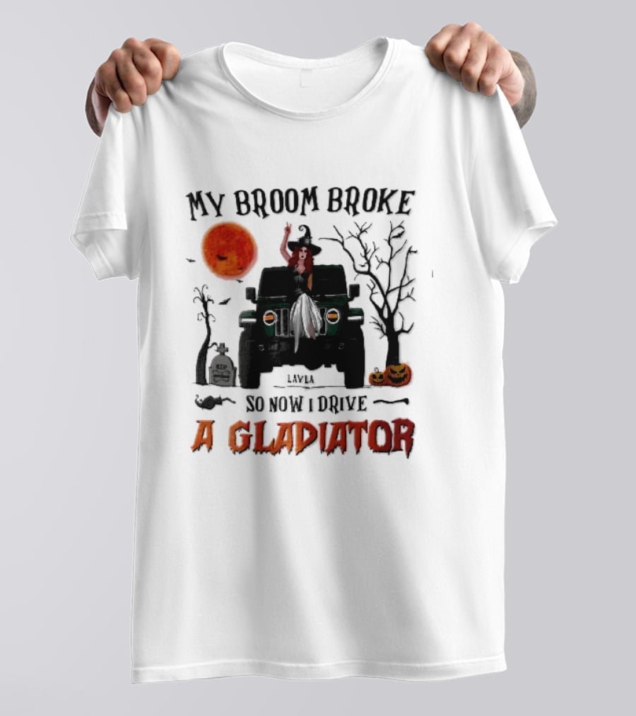 My Broom Broke So Now I Drive A Gladiator Witch Sitting On Green Truck With Pumpkins T-Shirt