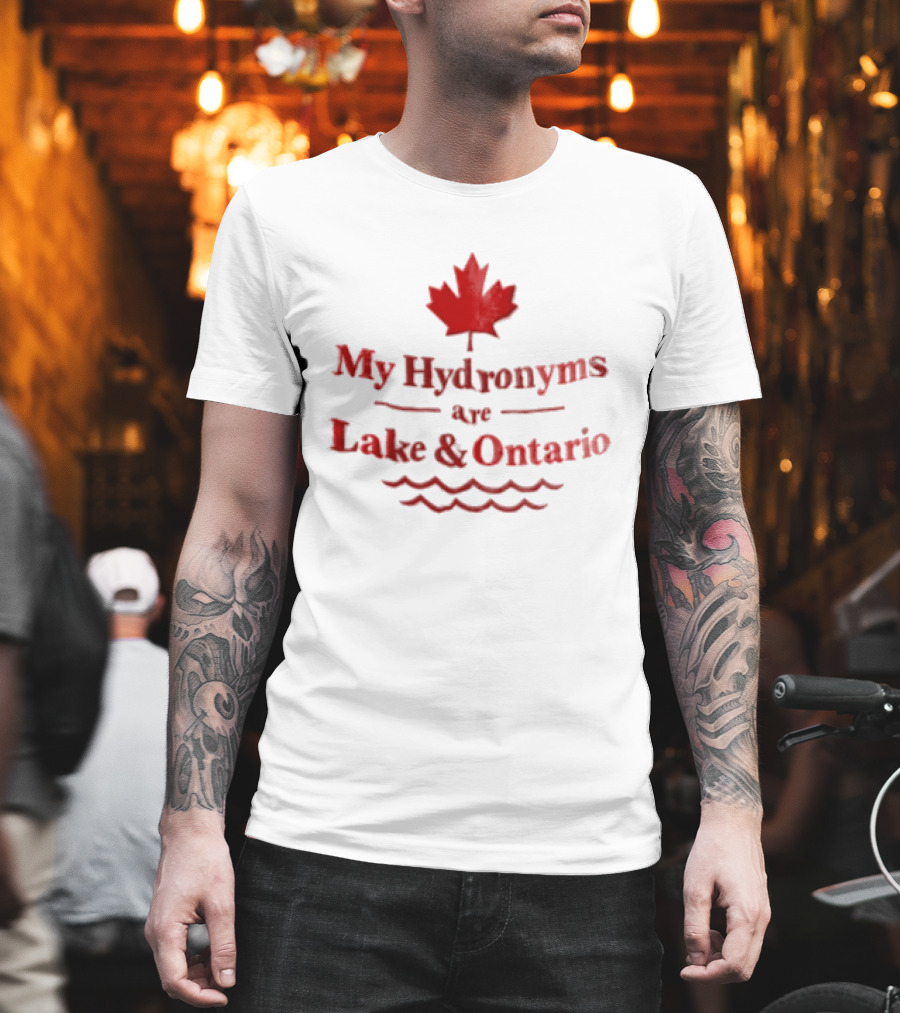 My Hydronyms Are Lake And Ontario Maple Leaf Waves T-Shirt