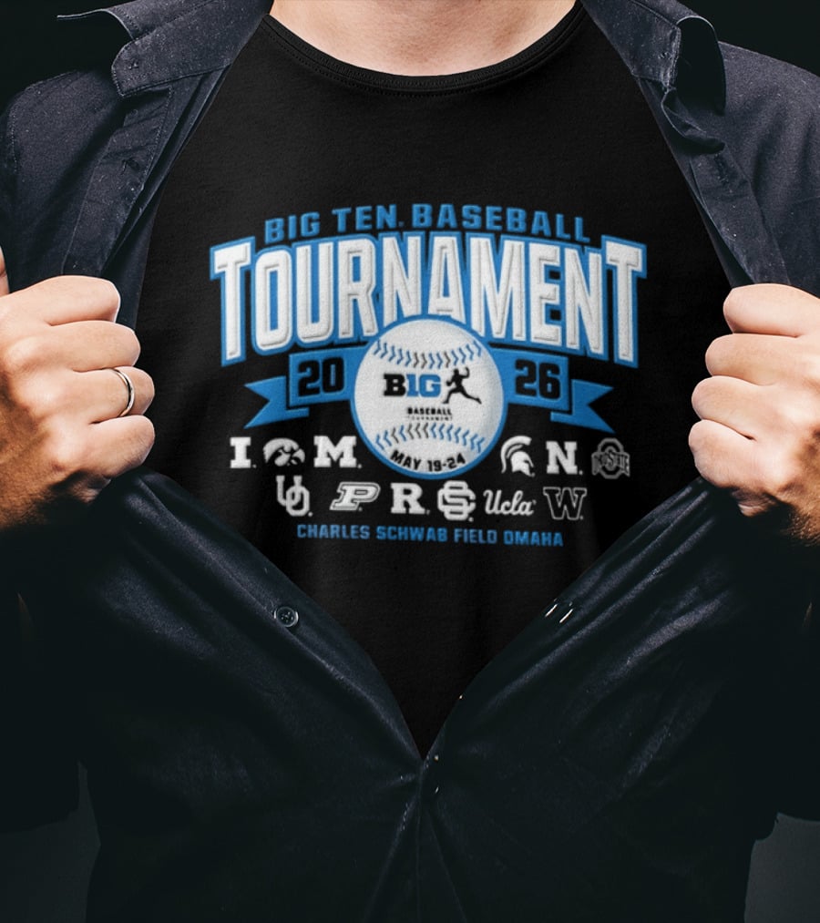 Big Ten Baseball Tournament 2026 Charles Schwab Field Omaha Iowa Michigan Purdue UCLA Ohio State T-Shirt