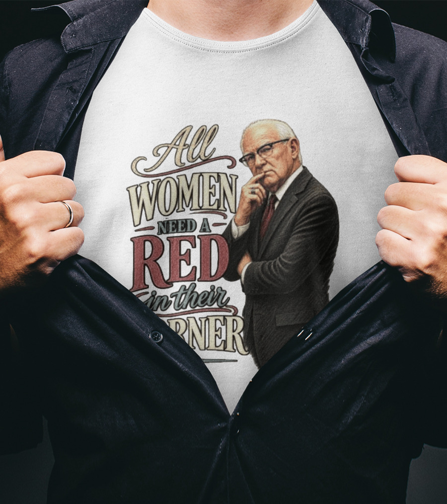 All Women Need A Red In Their Corner Kevin Reddington T-Shirt