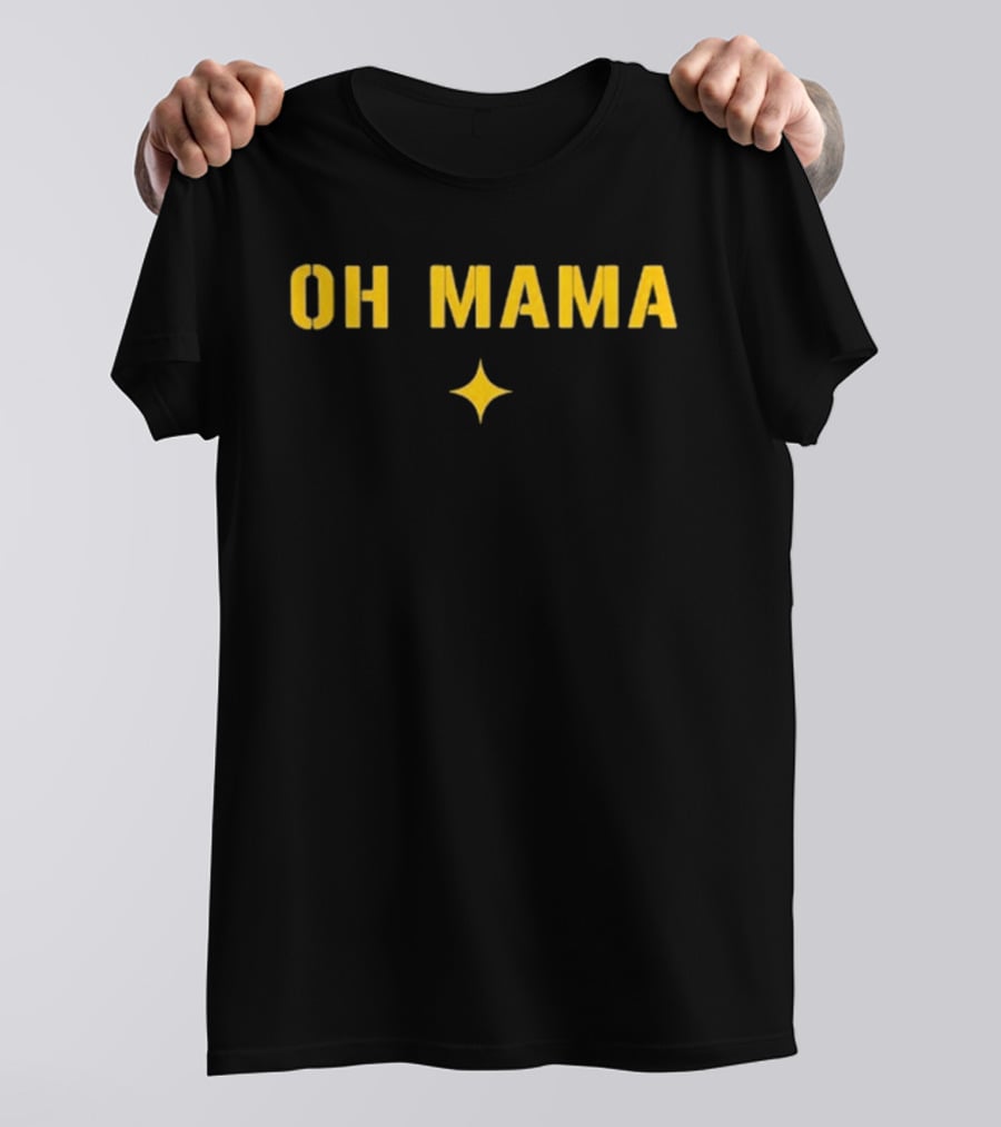 Oh Mama Steelers Football Star T-Shirt