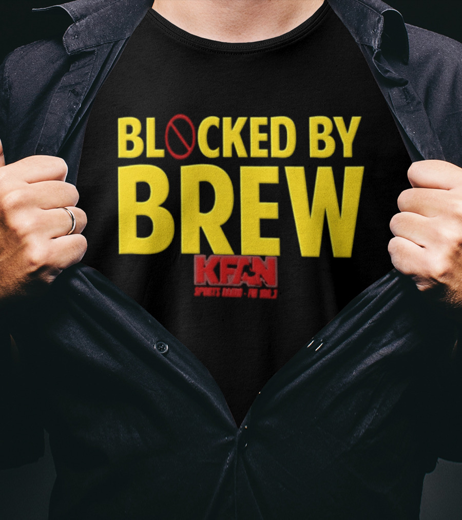 Blocked By Brew KFAN Sports Radio FM 100.3 T-Shirt