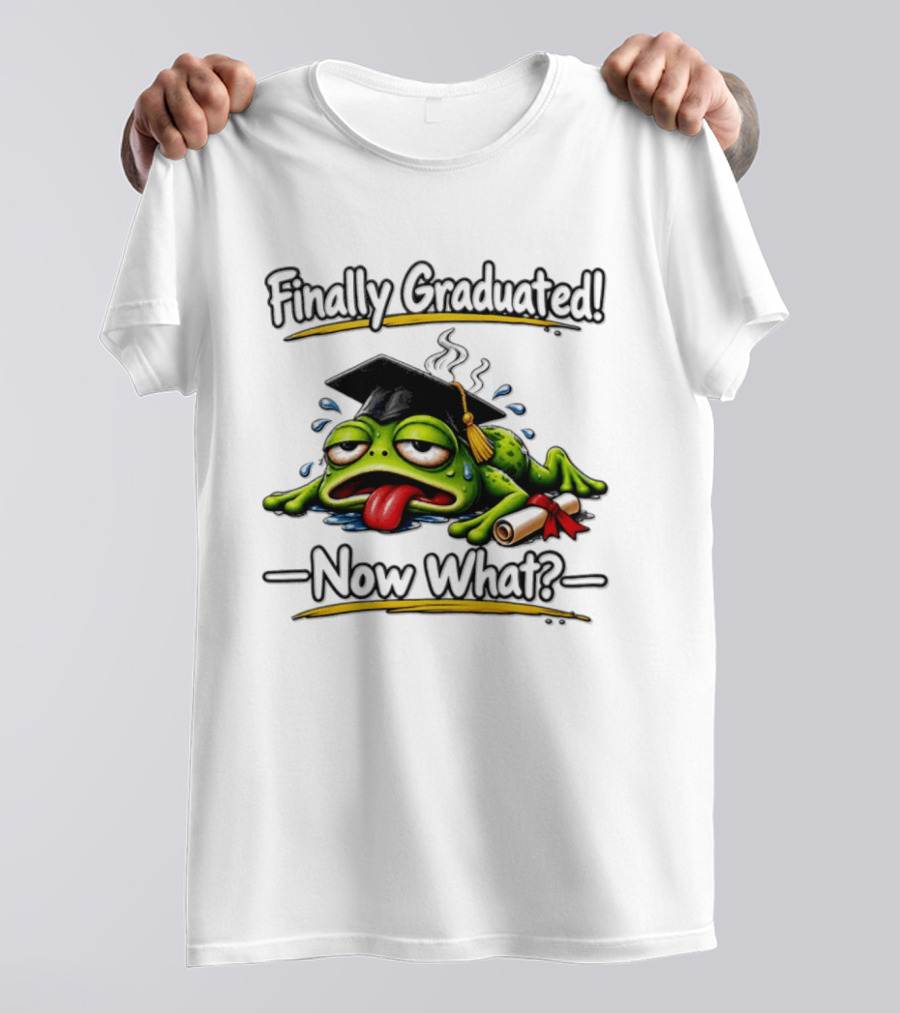 Finally Graduated Frog Now What Graduation Humor T-Shirt