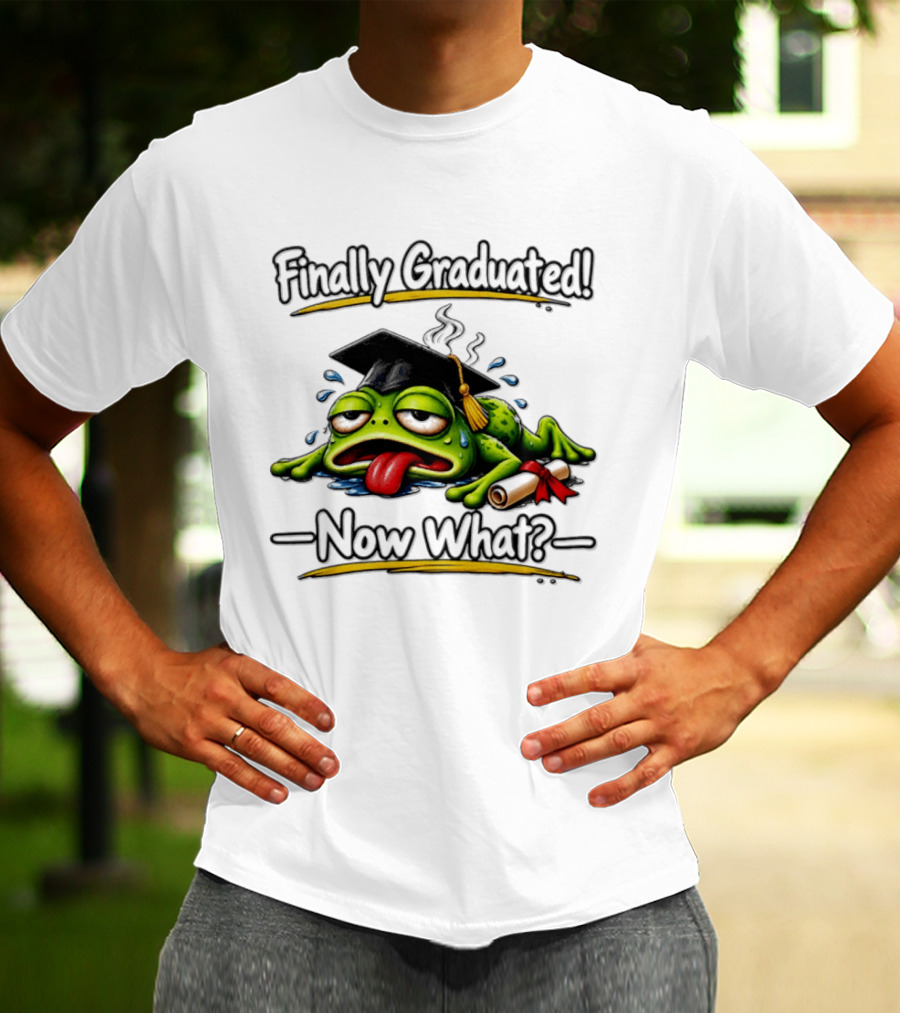 Finally Graduated Frog Now What Graduation Humor T-Shirt
