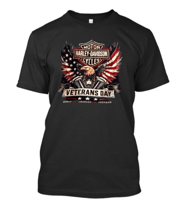 Veterans Day Harley Davidson Motor Cycles Honor Courage Freedom Eagle Wings T-Shirt
