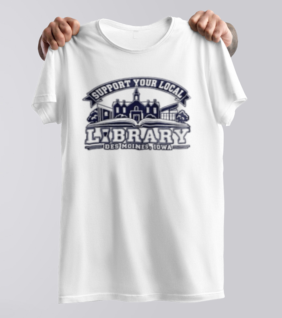 Support Your Local Library The Library Cafe T-Shirt