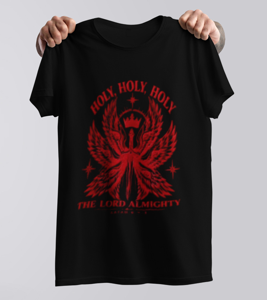 Holy Holy Holy The Lord Almighty Isaiah 6:2 3 Seraphim Angel Wings T-Shirt