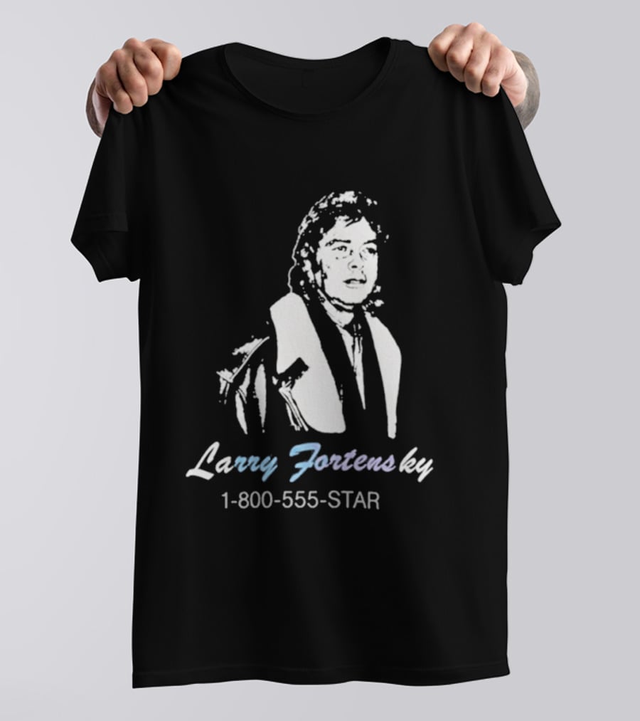 Larry Fortensky 1 800 555 STAR T-Shirt