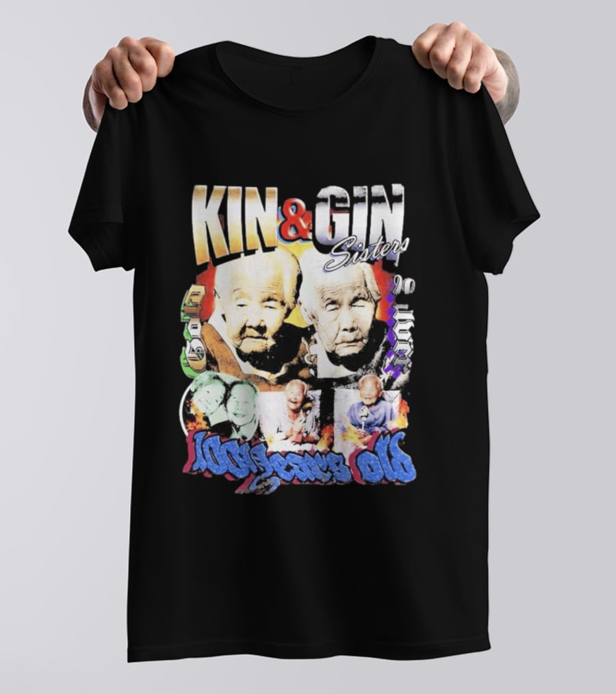 KIN & GIN Sisters 1008 Years Old 90 Logic T-Shirt