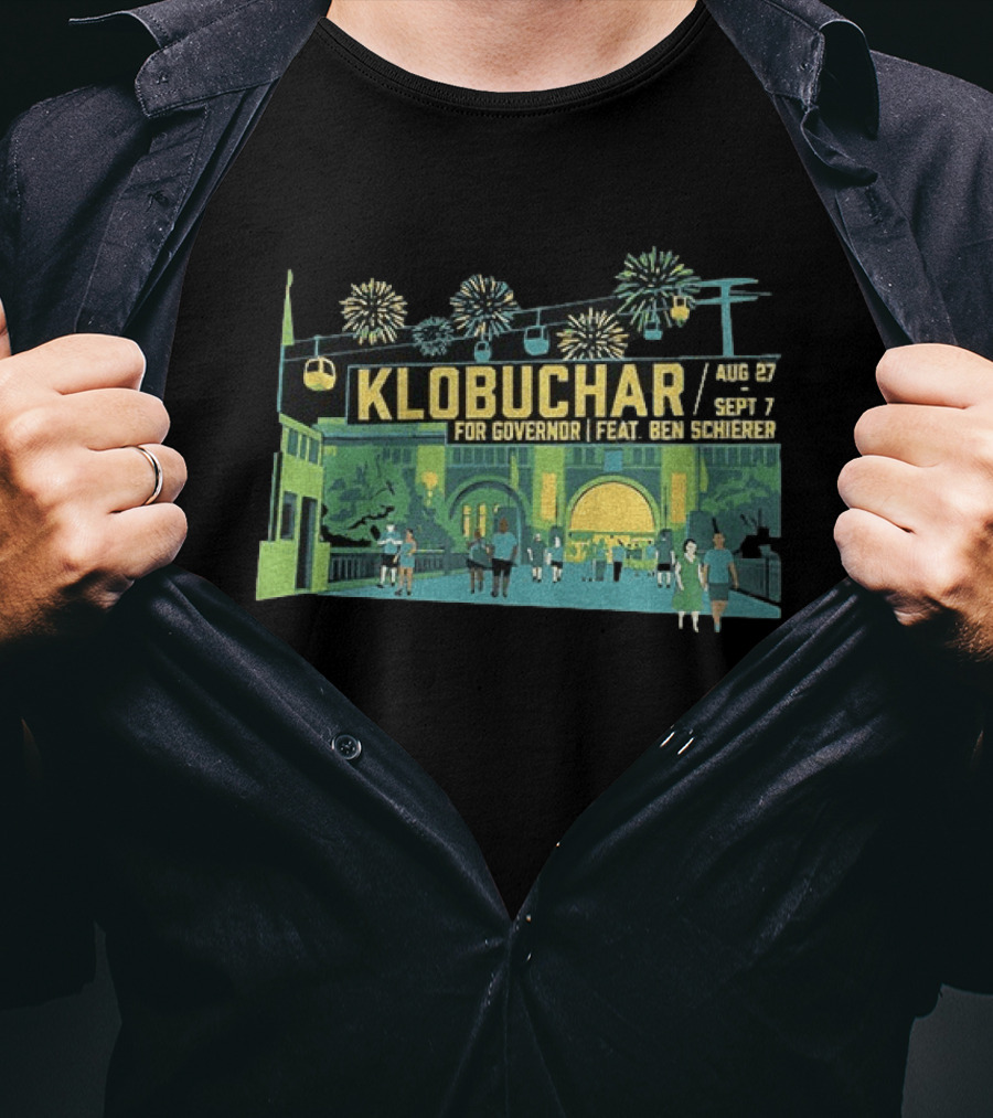 Klobuchar For Governor State Fair Aug 27 Sept 7 Feat Ben Schierer T-Shirt