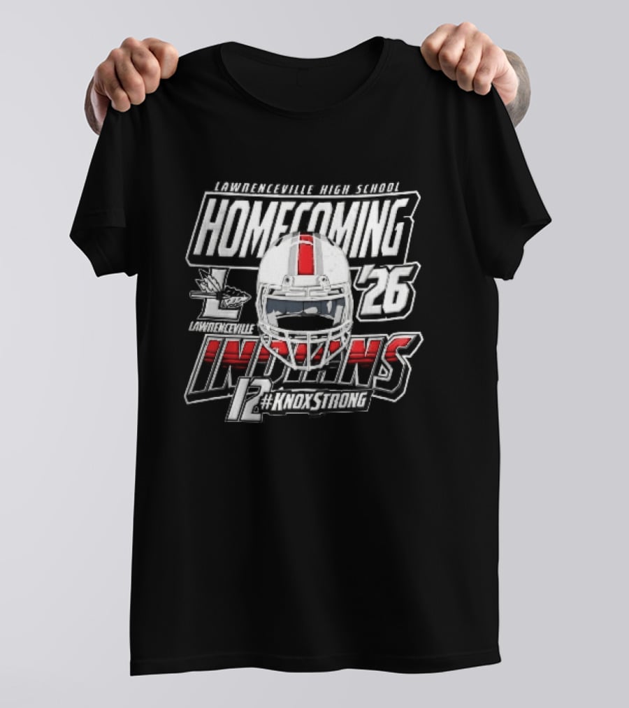 Lawrenceville Indians Knox Strong 12 Homecoming 26 Football Helmet T-Shirt