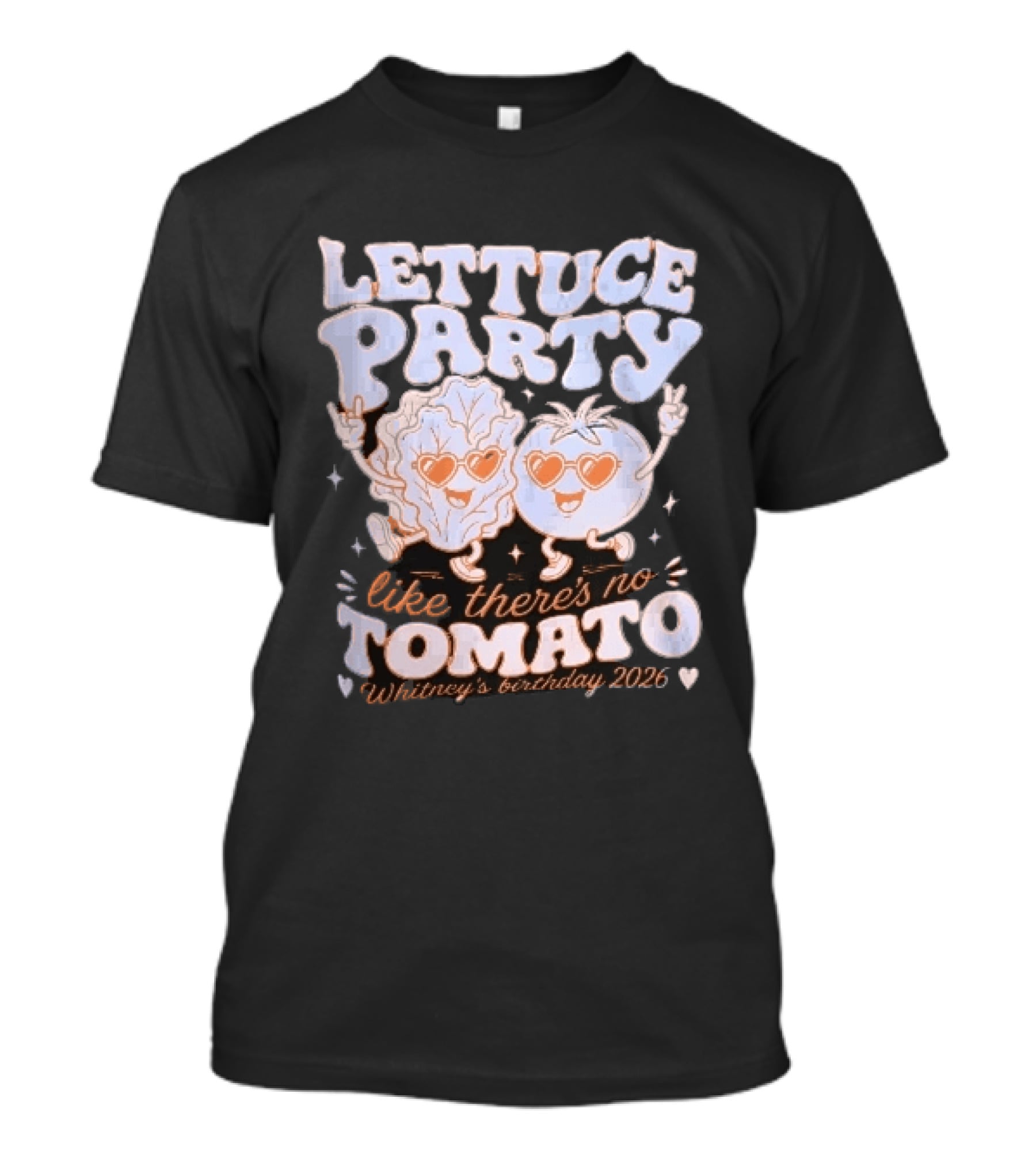 Lettuce Party Like There's No Tomato Whitney's Birthday 2026 Cartoon Vegetables Dancing Heart Sunglasses T-Shirt