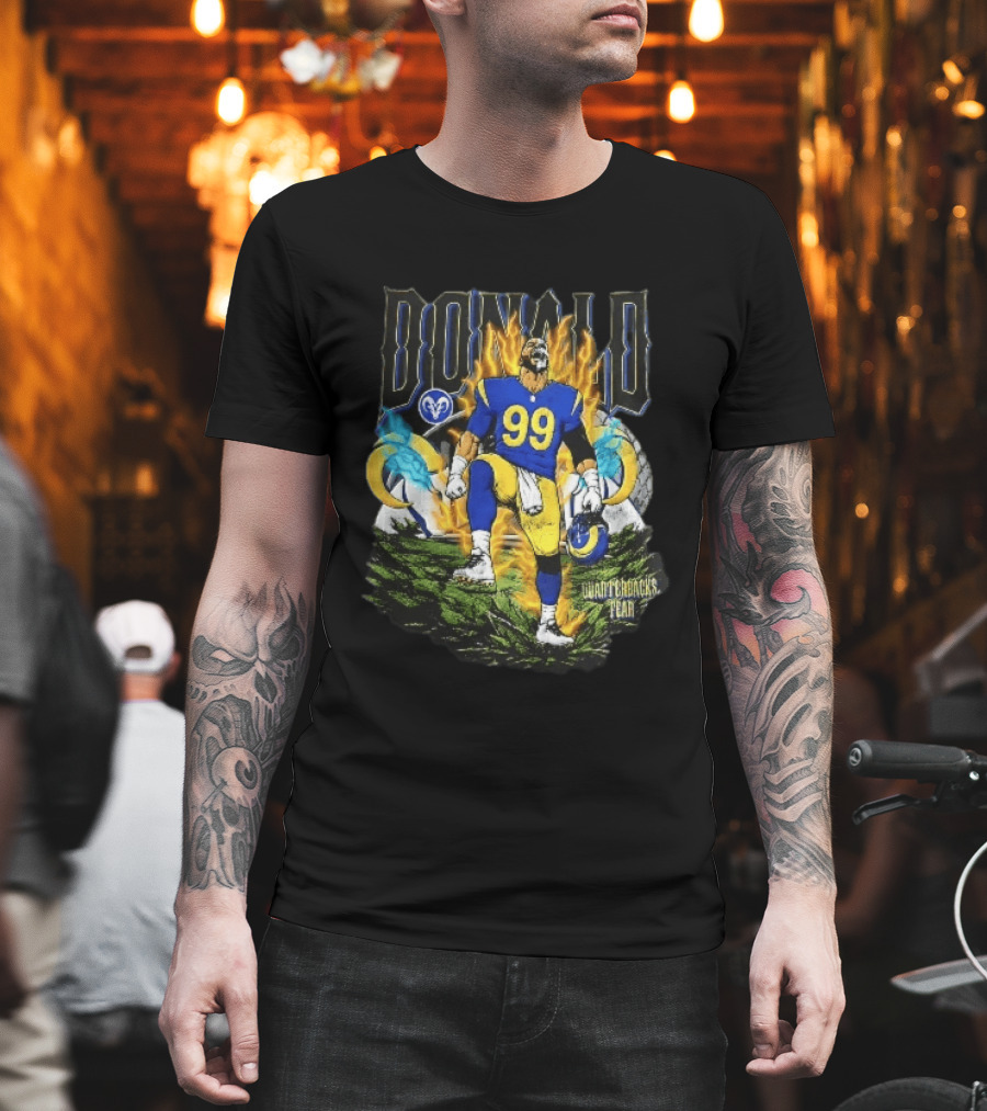Los Angeles Rams Donald Fiery Aura Number 99 Quarterbacks Fear T-Shirt