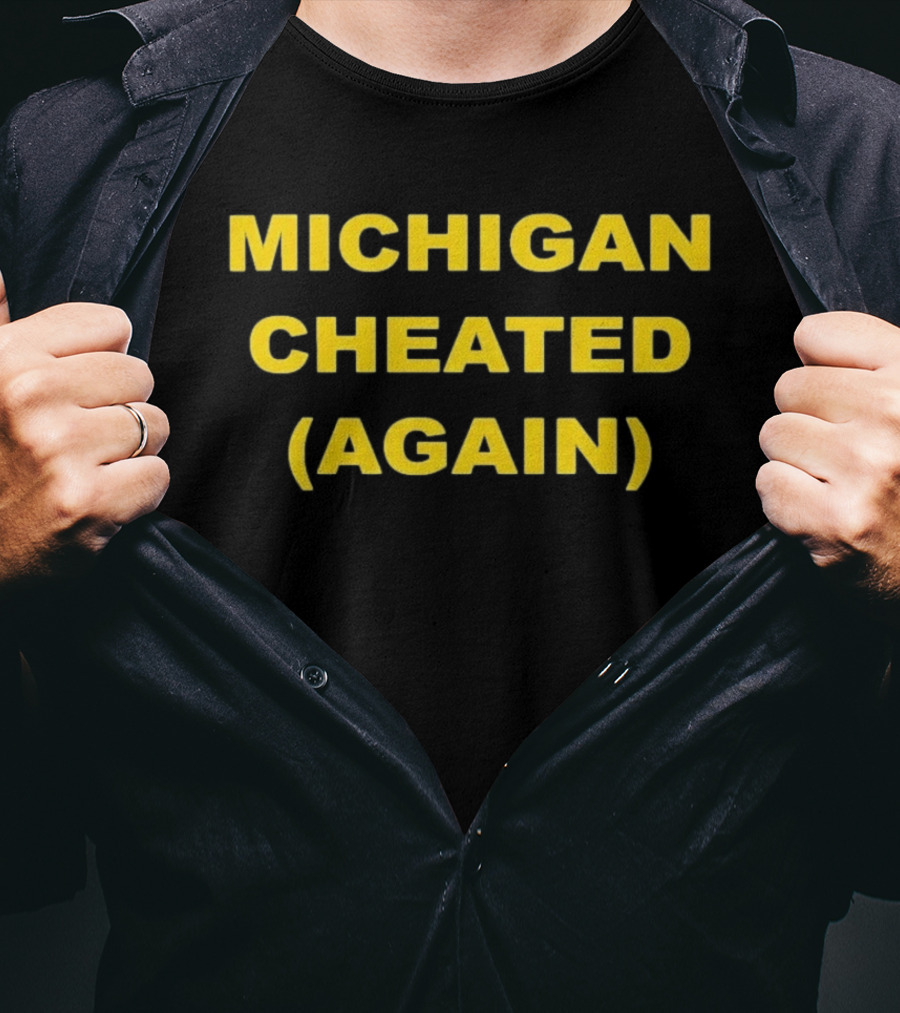 Michigan Cheated Again Bold Yellow T-Shirt