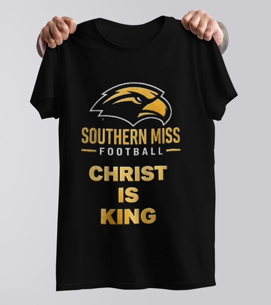 Southern Miss Golden Eagles Football Christ Is King Bird Head T-Shirt